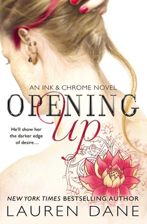 Opening Up by Lauren Dane