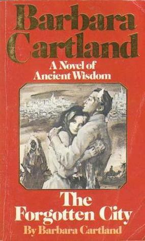 The Forgotten City by Barbara Cartland