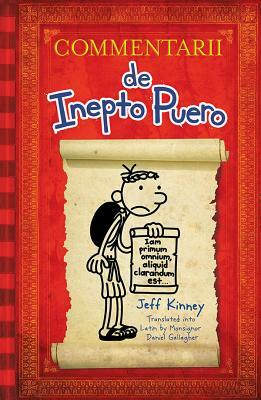Commentarii de Inepto Puero by Jeff Kinney
