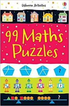 99 Math Puzzles by Sarah Khan