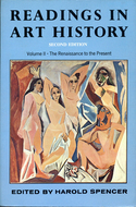 Readings in Art History, Volume 2: The Renaissance to the Present by Harold Spencer