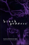 Bitch Goddess: The Spiritual Path of the Dominant Woman by Patrick Califia-Rice