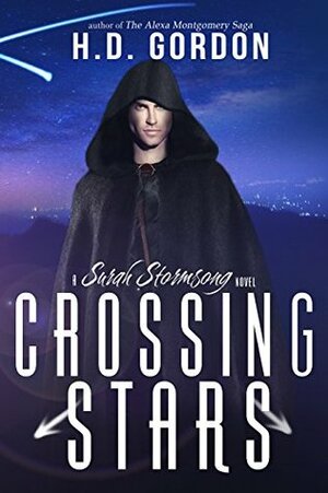 Crossing Stars by H.D. Gordon