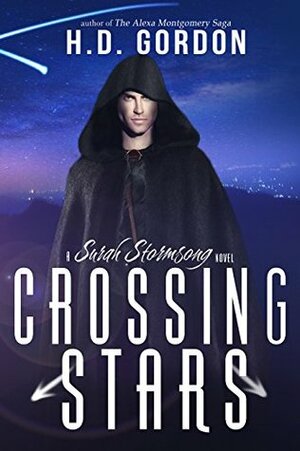 Crossing Stars by H.D. Gordon