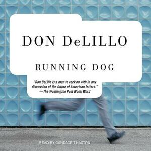 Running Dog by Don DeLillo