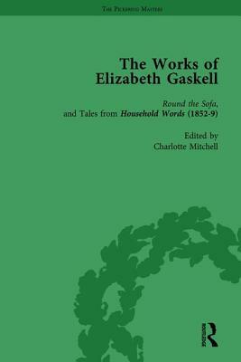 The Works of Elizabeth Gaskell, Part I Vol 3 by Josie Billington, Joanne Shattock, Angus Easson