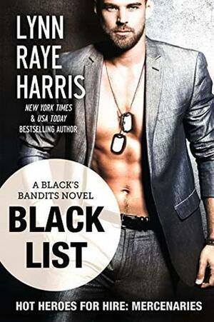 Black List by Lynn Raye Harris