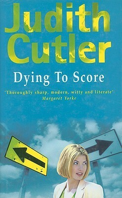 Dying to Score by Judith Cutler