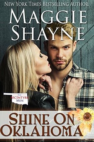 Shine On Oklahoma by Maggie Shayne