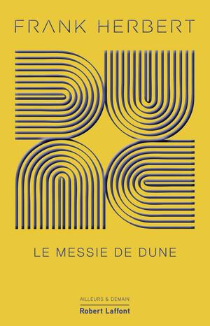 Le Messie de Dune by Frank Herbert