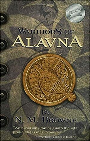 Warriors of Alavna by N.M. Browne