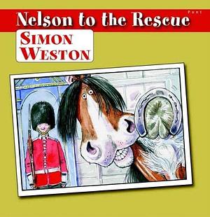 Nelson to the Rescue by David Fitzgerald, Simon Weston