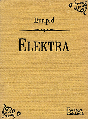 Elektra by Euripides