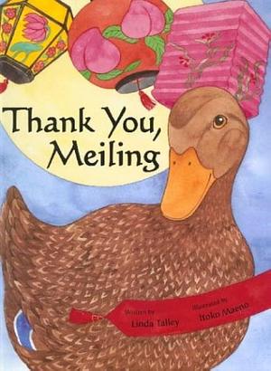 China-Thank You, Meiling by Itoko Maeno, Linda Talley