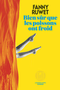 Bien sûr que les poissons ont froid by Fanny Ruwet