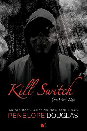 Kill Switch by Penelope Douglas