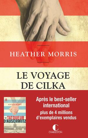 Le voyage de Cilka by Heather Morris