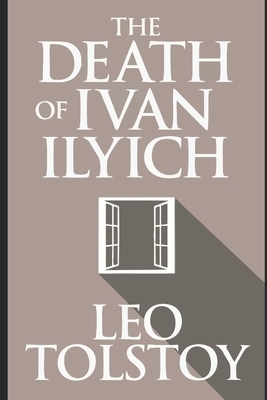 The Death of Ivan Ilyich (English Edition) by Leo Tolstoy