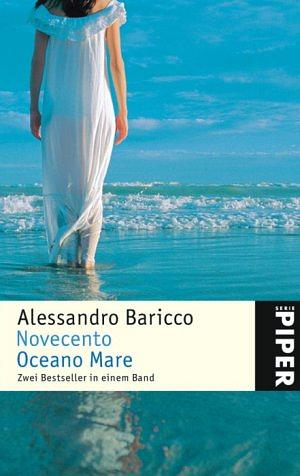 Novecento, Oceano Mare by Alessandro Baricco