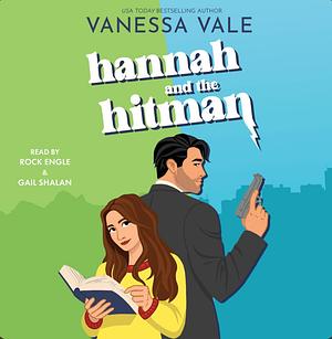 Hannah and the Hitman by Vanessa Vale