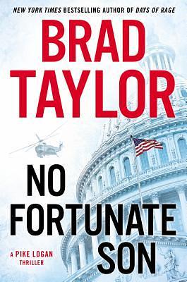 No Fortunate Son by Brad Taylor