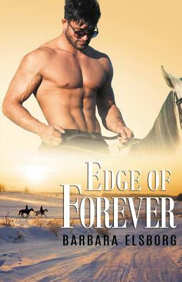 Edge of Forever by Barbara Elsborg