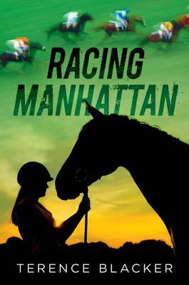 Racing Manhattan by Terence Blacker