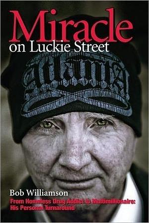 Miracle on Luckie Street by Bob Williamson, Bob Williamson