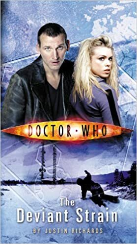 Doctor Who: The Deviant Strain by Justin Richards