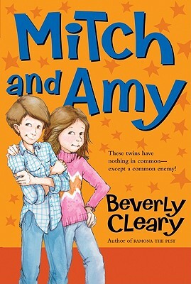 Mitch and Amy by Beverly Cleary