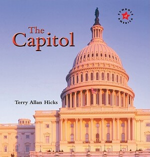 The Capitol by Terry Allan Hicks