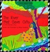 The River That Gave Gifts: An Afro American Story by Margo Humphrey