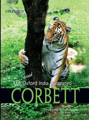 The Second Oxford India Illustrated Corbett by Jim Corbett