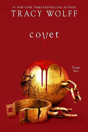 Covet by Tracy Wolff