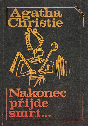 Nakonec přijde smrt by Agatha Christie