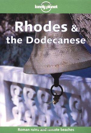 Rhodes &amp; the Dodecanese by Paul Hellander