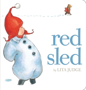 Red Sled by Lita Judge