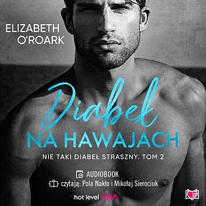 Diabeł na Hawajach by Elizabeth O'Roark