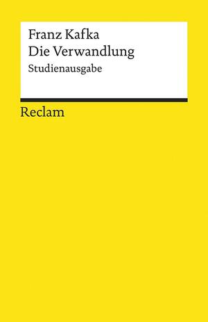 Die Verwandlung: Studienausgabe by Franz Kafka