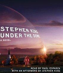 By Stephen King: Under The Dome: A Novel Audiobook by Stephen King