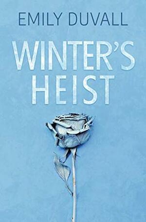 Winter's Heist by Emily Duvall