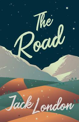 The Road by Jack London