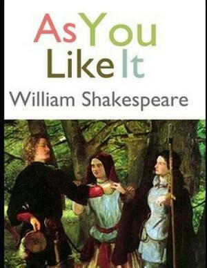 As You Like It (Annotated) by William Shakespeare