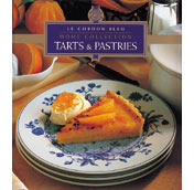 Tarts & Pastries (Le Cordon Bleu Home Collection, Vol 9) by Le Cordon Bleu