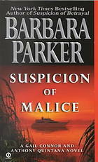 Suspicion of Malice by Barbara Parker