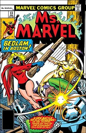 Ms. Marvel (1977-1979) #13 by Jim Mooney, John Romita Jr., Chris Claremont
