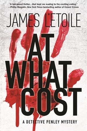 At What Cost by James L'Etoile