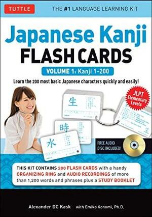 Japanese Kanji Flash Cards Volume 1: Kanji 1-200: JLPT Elementary Levels by Alexander Kask, Emiko Konomi