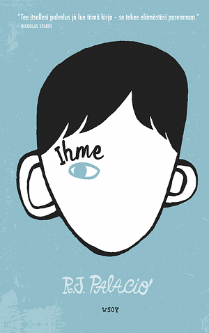 Wonder - Ihme by R.J. Palacio