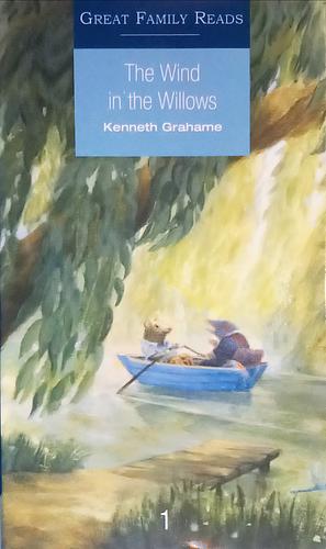 The Wind in the Willows by Kenneth Grahame